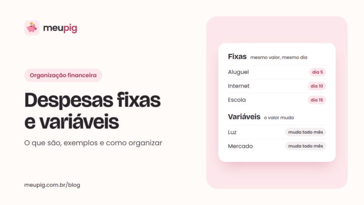 Despesas fixas com dia de vencimento e despesas variáveis com valor que muda todo mês