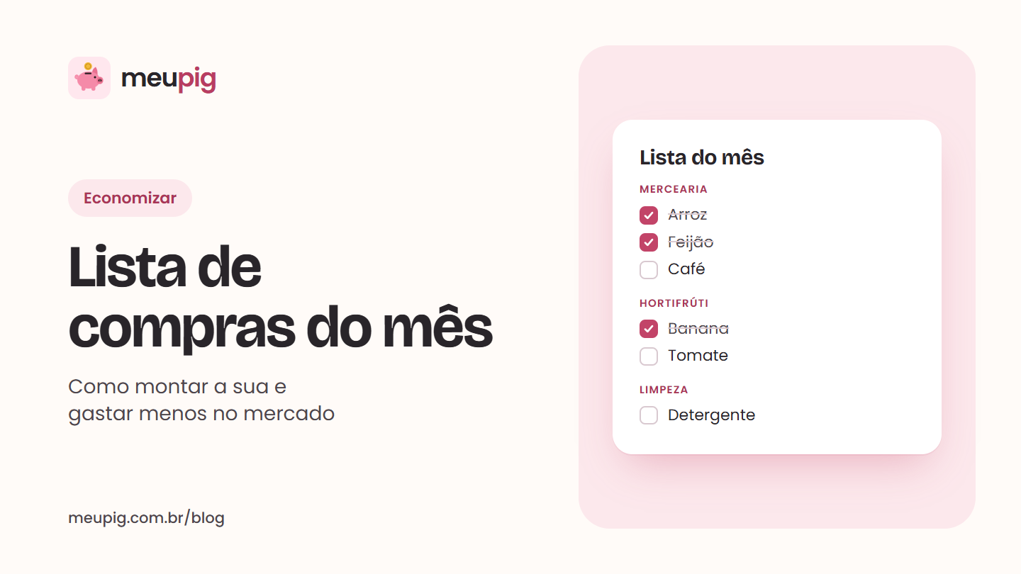 Lista de compras do mês com itens de mercearia, hortifrúti e limpeza marcados